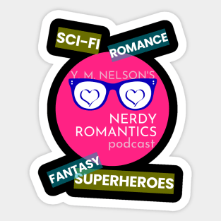 Nerdy Romantics Podcast Topics - white letters Sticker